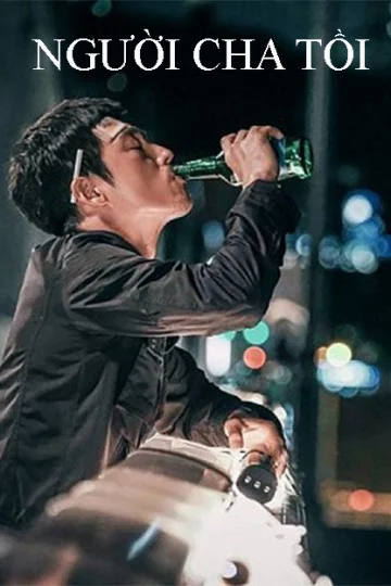 Người Cha Tồi Bad Papa