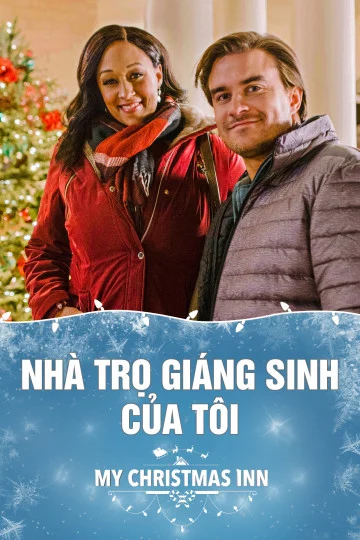 Nhà Trọ Giáng Sinh Của Tôi My Christmas Inn