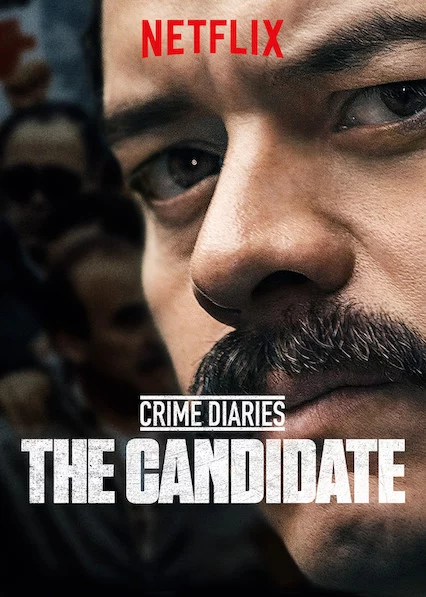 Nhật ký tội phạm: Ứng cử viên Crime Diaries: The Candidate