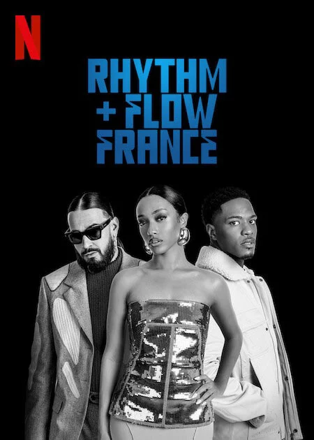 Nhịp điệu Hip hop: Pháp (Phần 2) Rhythm + Flow France (Season 2)