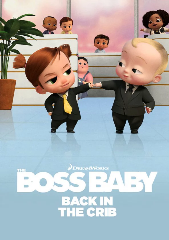Nhóc trùm: Trở lại trong nôi (Phần 2) The Boss Baby: Back in the Crib (Season 2)