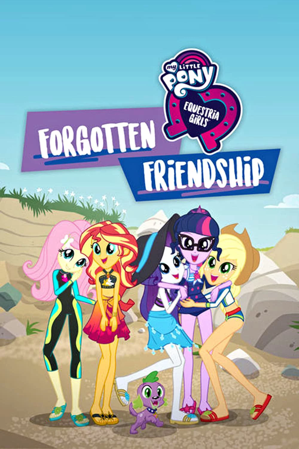 Những Cô Gái Equestria: Tình Bạn Bị Lãng Quên My Little Pony: Equestria Girls - Forgotten Friendship