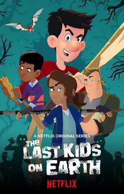 Những đứa trẻ cuối cùng trên Trái Đất (Phần 2) The Last Kids on Earth (Season 2)