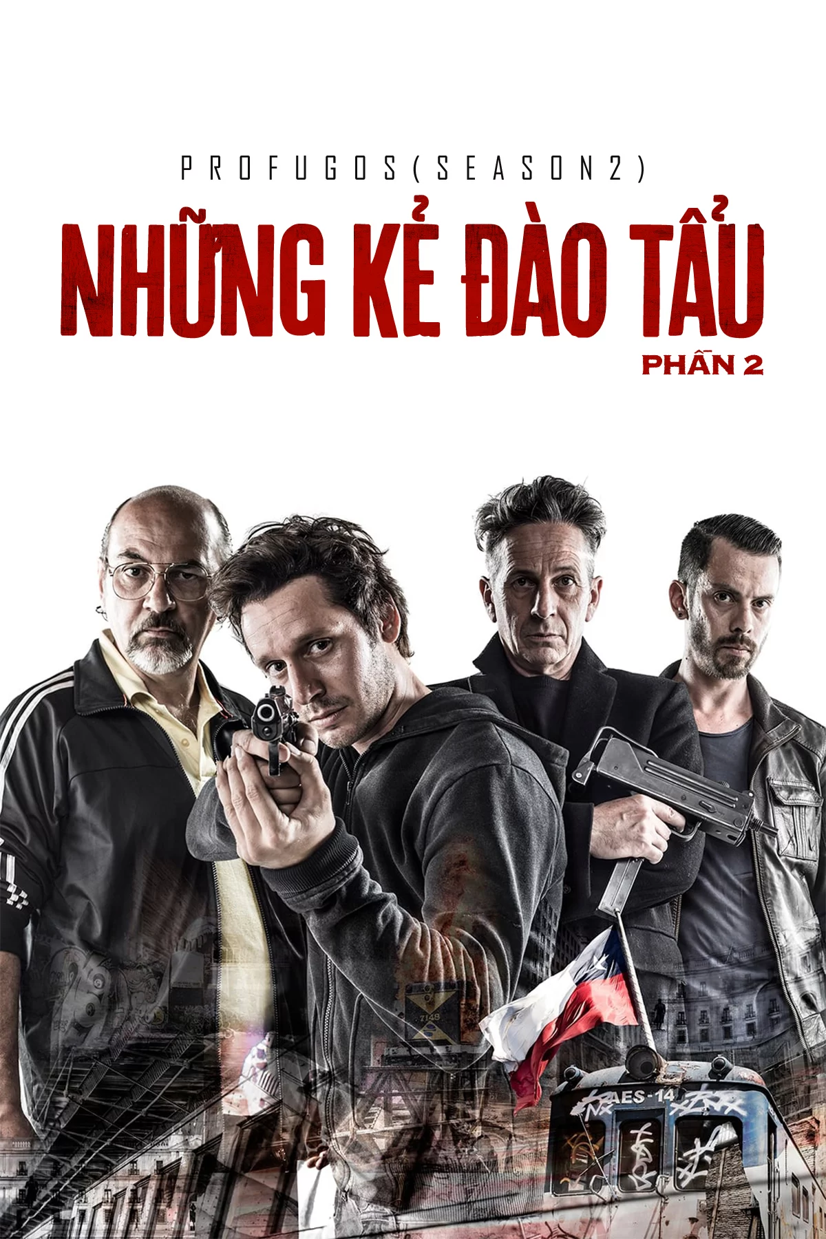 Những Kẻ Đào Tẩu – Phần 2 Profugos - Season 2