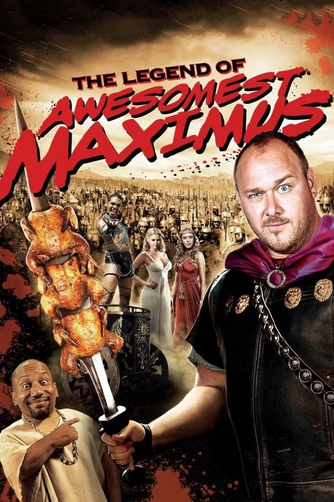 Nữ Giác Đấu National Lampoon's The Legend of Awesomest Maximus