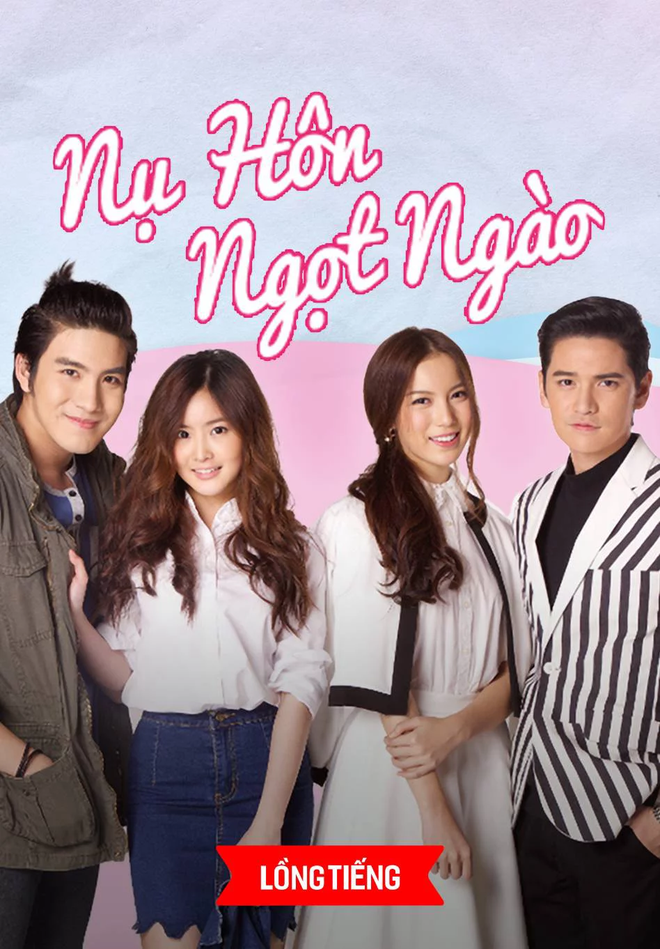 Nụ Hôn Ngọt Ngào Kiss The Series