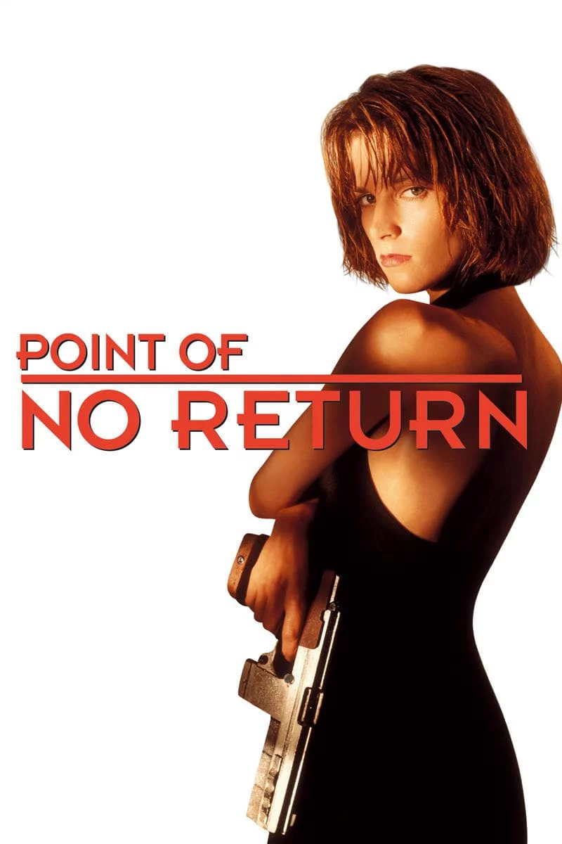 Nữ Sát Thủ Bụi Đời Point of No Return