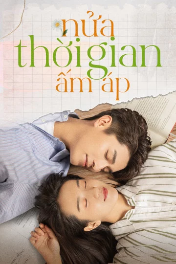 Nửa Thời Gian Ấm Áp The Memory About You 