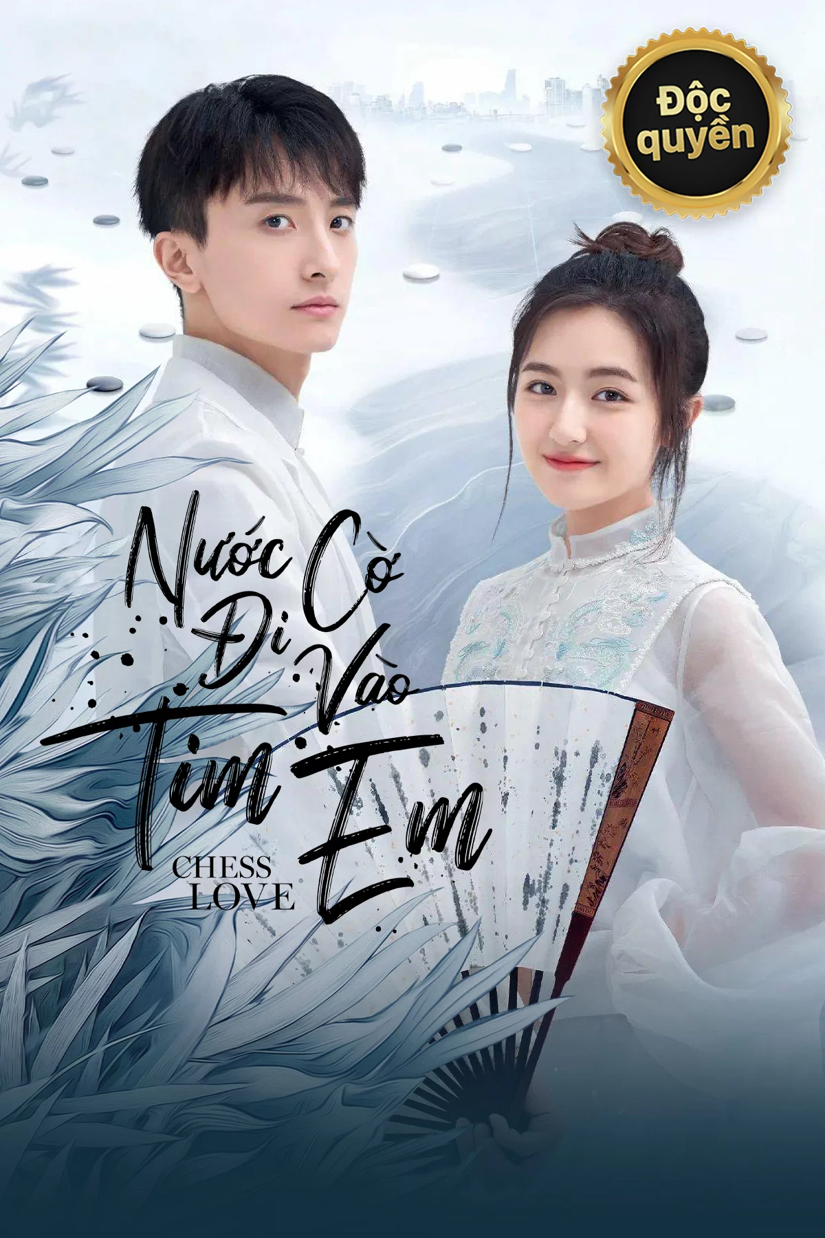 Nước Cờ Đi Vào Tim Em GO Into Your Heart