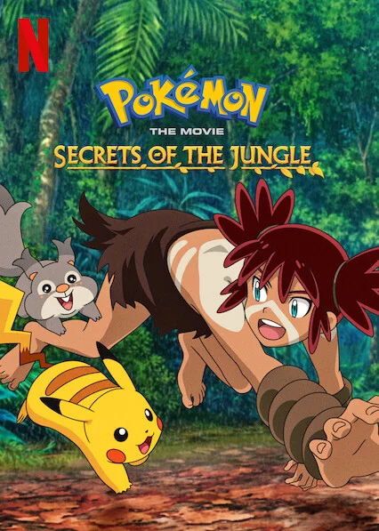 Pokémon: Chuyến phiêu lưu của Pikachu và Koko Pokémon the Movie: Secrets of the Jungle
