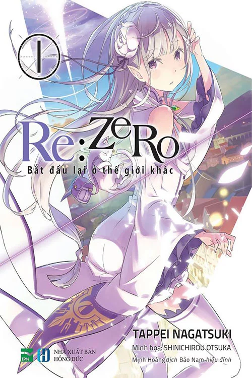 Re:Zero – Bắt đầu lại ở thế giới khác Re:Zero - Starting Life in Another World