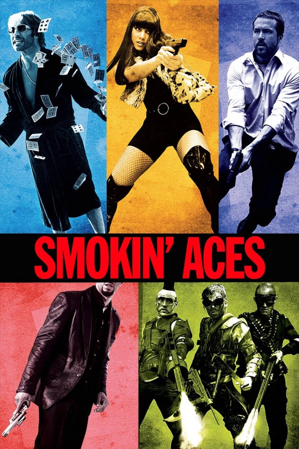 Smokin’ Aces Smokin' Aces