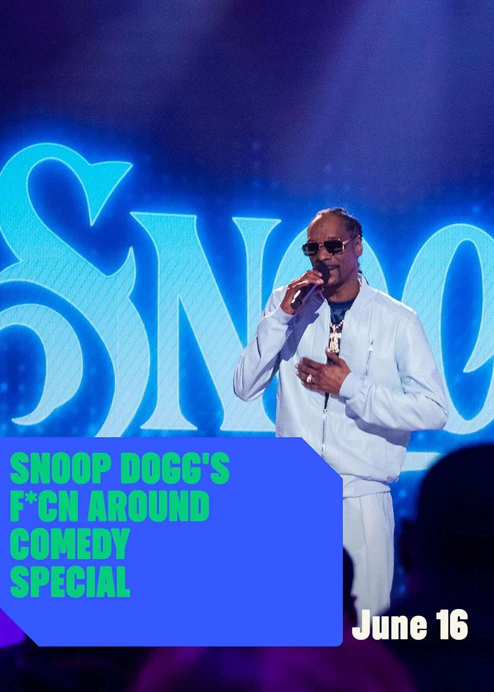Snoop Dogg: Hài kịch đặc biệt Snoop Dogg's F*cn Around Comedy Special