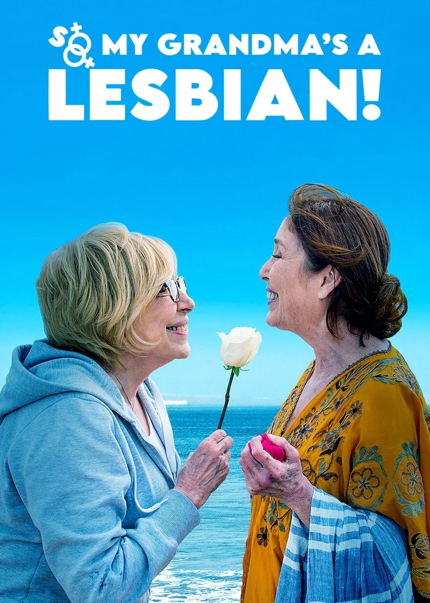 So My Grandma’s a Lesbian! So My Grandma's a Lesbian!