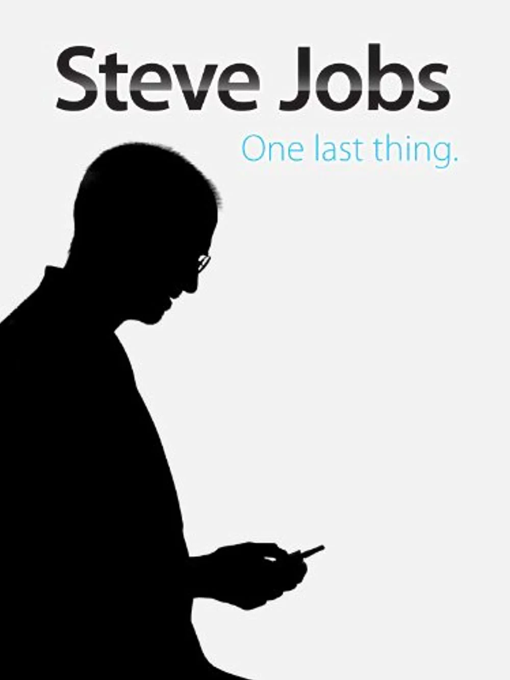 Steve Jobs: Khoảnh Khắc Còn Lại Steve Jobs: One Last Thing