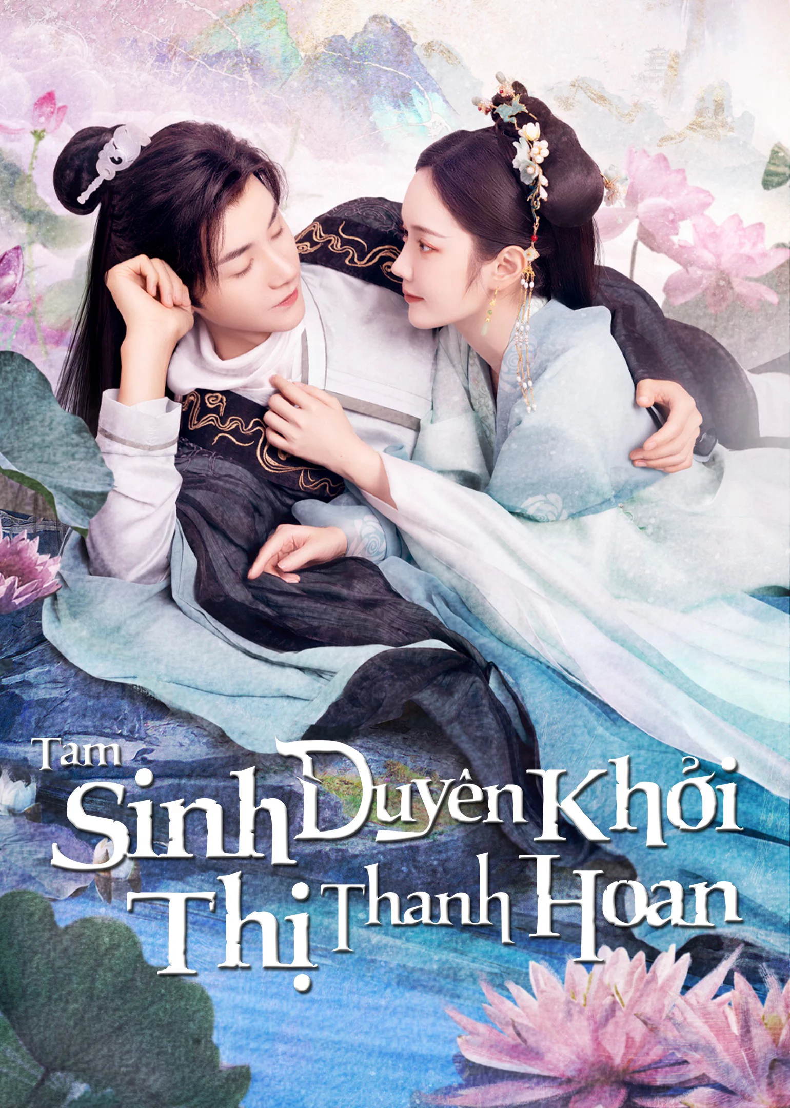 Tam Sinh Duyên Khởi Thị Thanh Hoan The Origin of Eternity