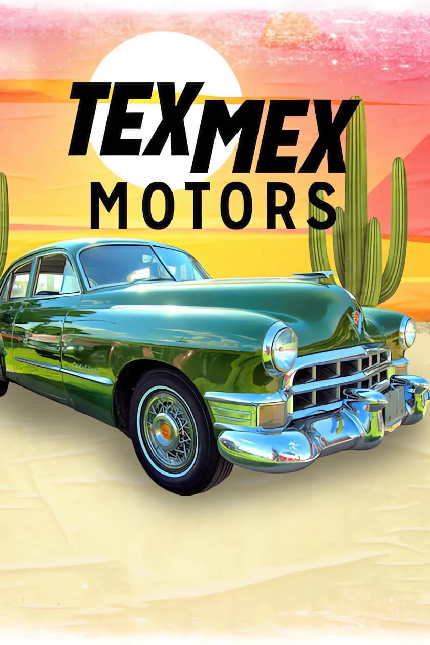 Tex Mex Motors Tex Mex Motors