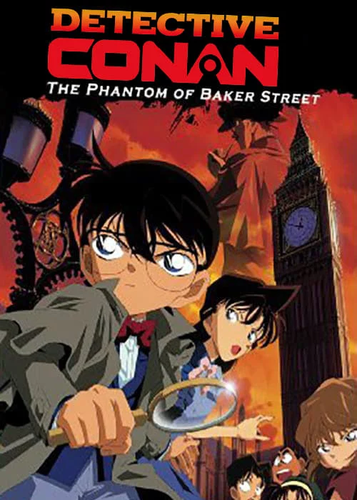 Thám Tử Lừng Danh Conan: Bóng Ma Đường Baker Detective Conan: The Phantom of Baker Street
