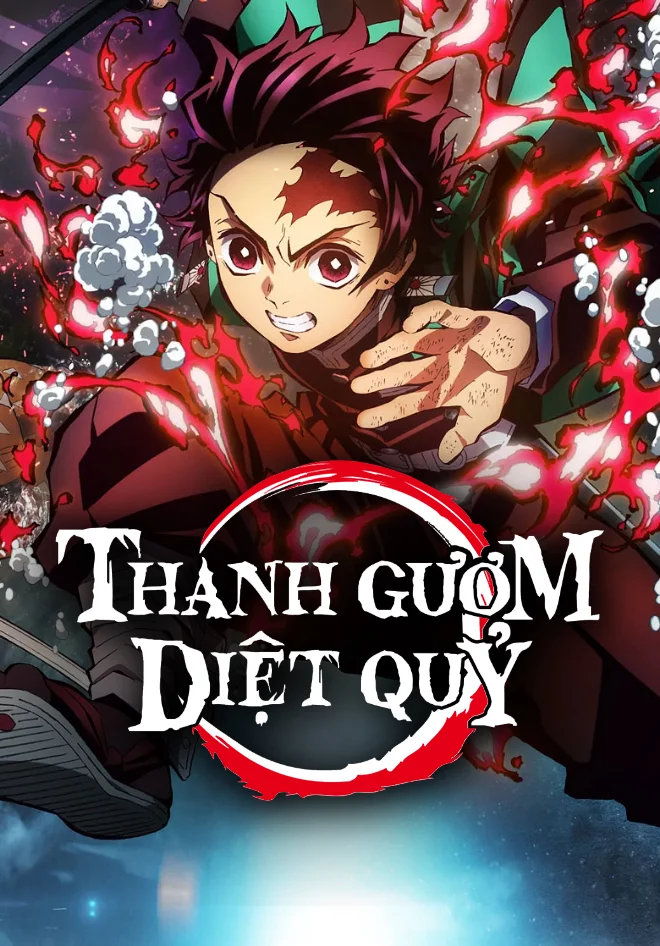 Thanh gươm diệt quỷ (Phần 1) – Phần Kamado Tanjiro, lập chí Demon Slayer: Kimetsu no Yaiba (Season 1)