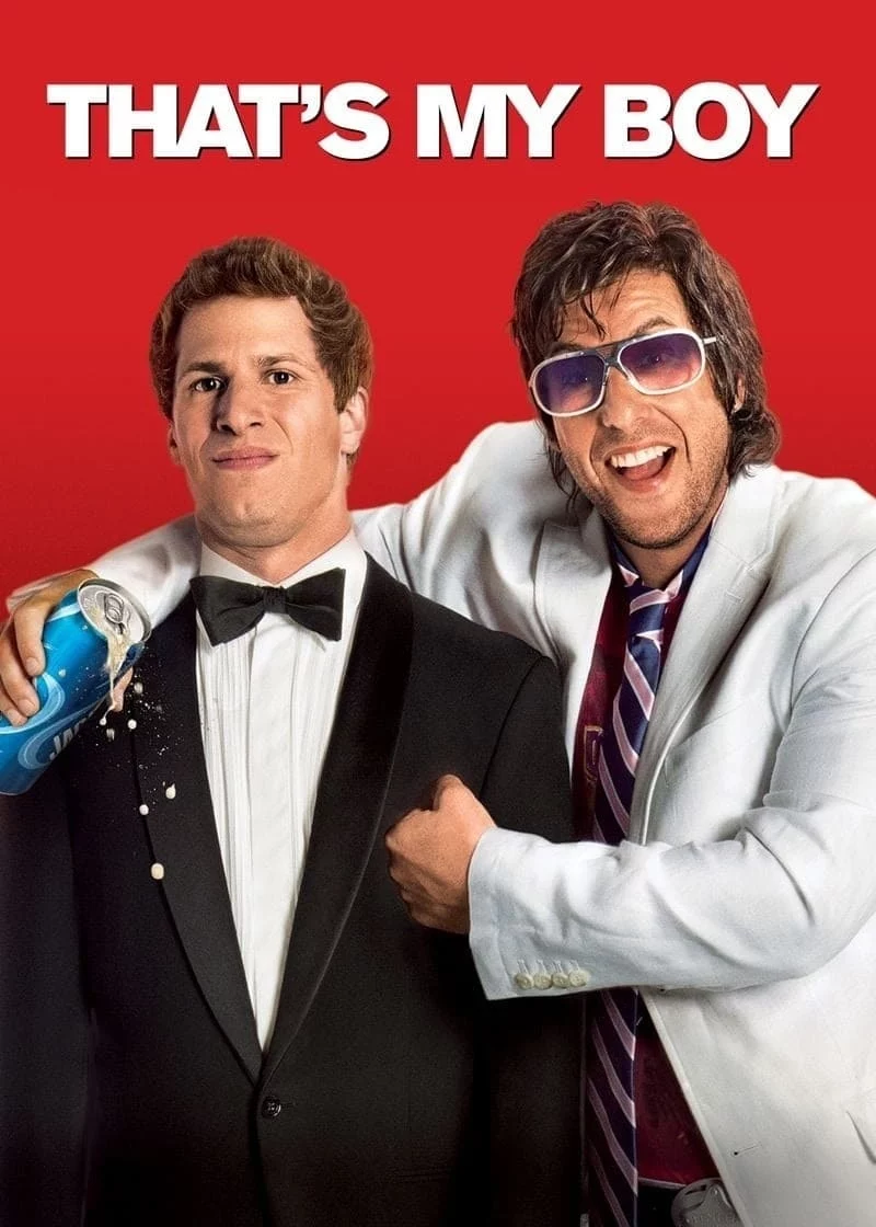 That’s My Boy That's My Boy