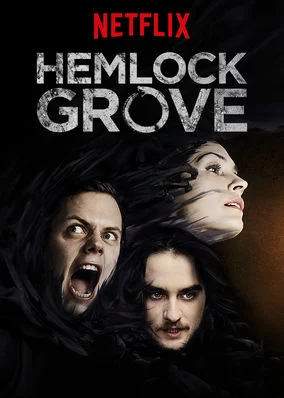 Thị Trấn Hemlock Grove (Phần 3) Hemlock Grove (Season 3)