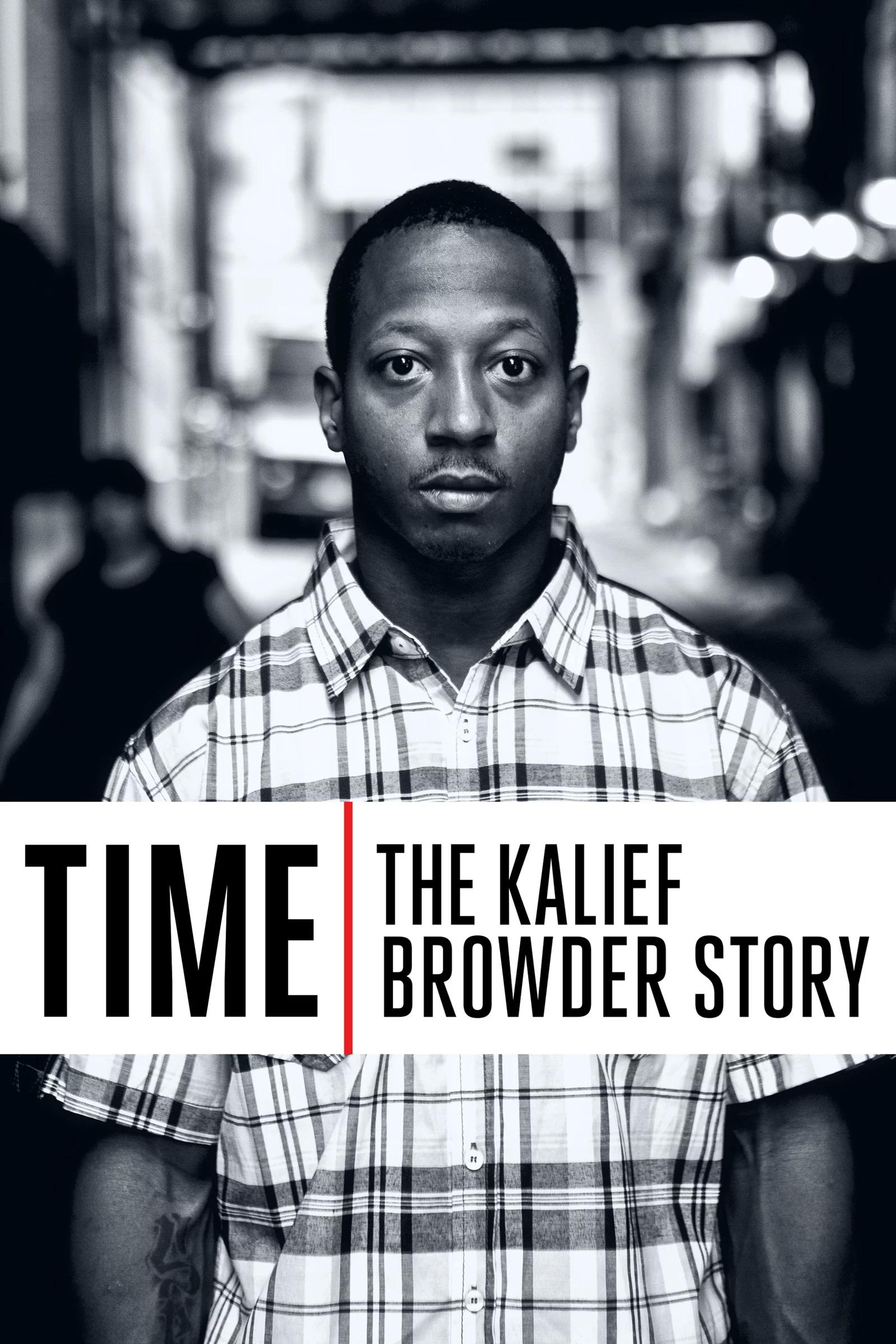 Thời gian: Chuyện về Kalief Browder Time: The Kalief Browder Story