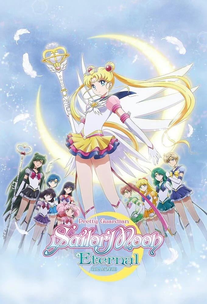 Thủy Thủ Mặt Trăng: Vĩnh Hằng Pretty Guardian Sailor Moon Eternal The MOVIE Part 2 
