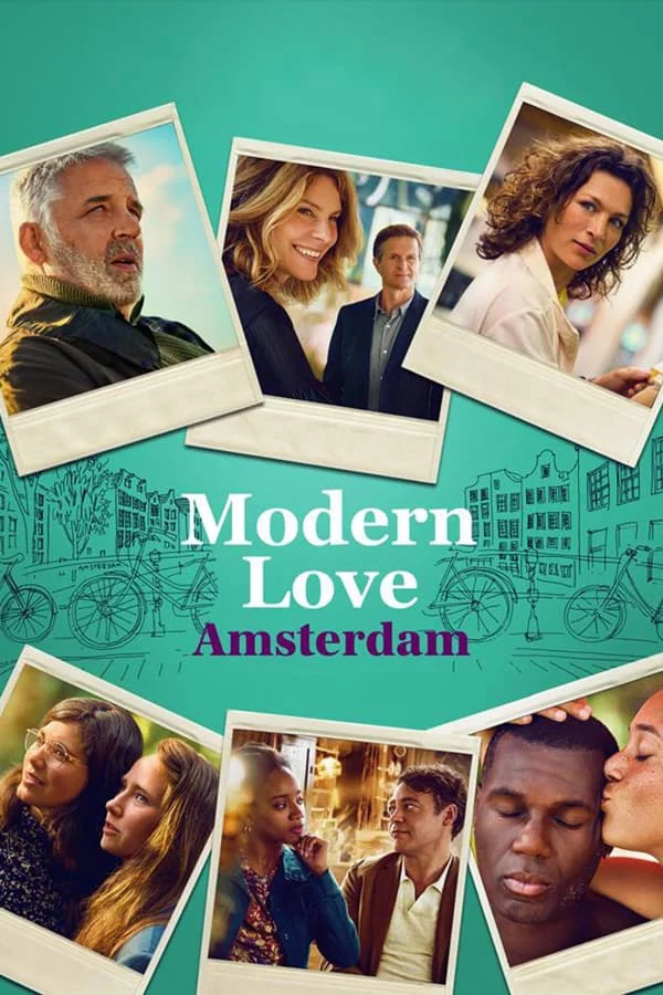 Tình Yêu Thời Hiện Đại Amsterdam Modern Love Amsterdam
