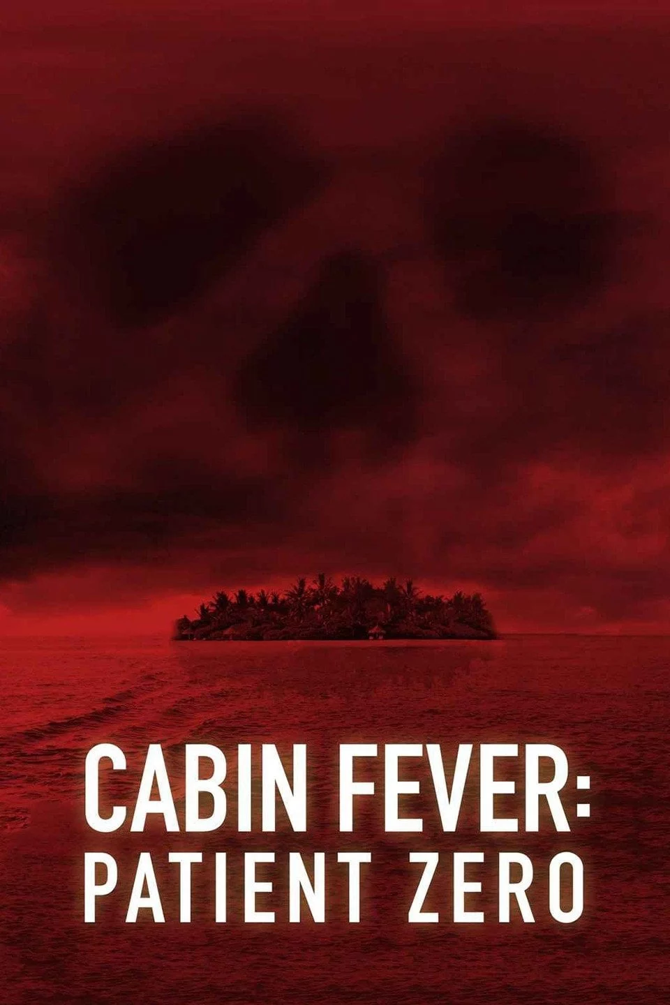 Trạm Dừng Tử Thần: Bệnh Nhân Đầu Tiên Cabin Fever 3: Patient Zero