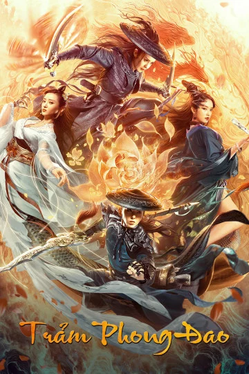 Trảm Phong Đao The Blade Of Wind