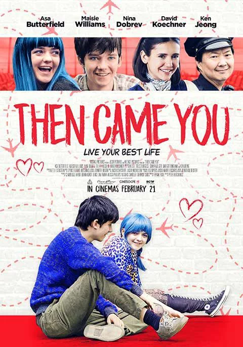 Từ Khi Em Đến Then Came You