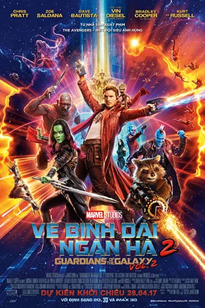 Vệ Binh Dải Ngân Hà 2 Guardians of the Galaxy Vol. 2
