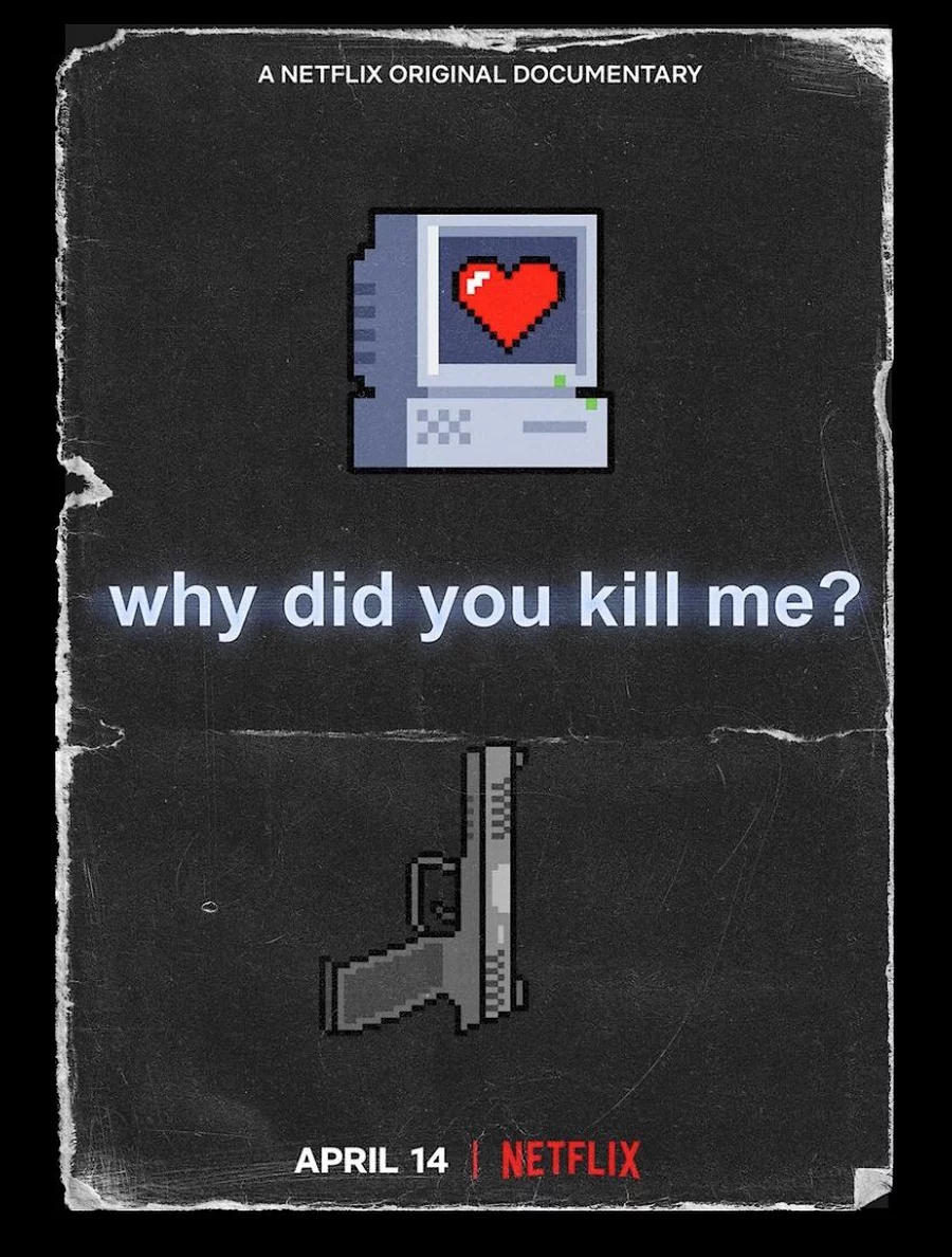 Vì sao lại giết tôi? Why Did You Kill Me?
