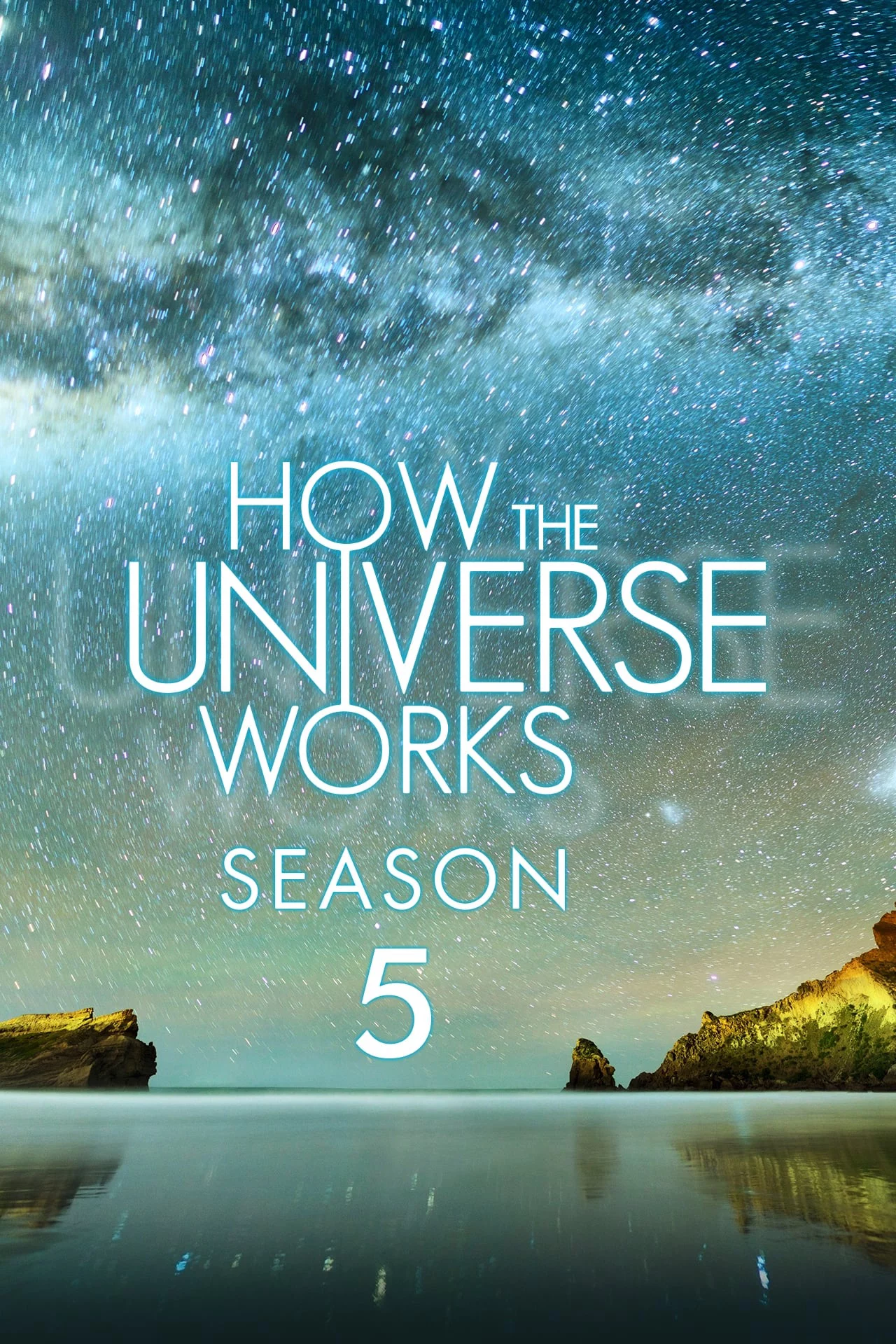 Vũ trụ hoạt động như thế nào (Phần 5) How the Universe Works (Season 5)