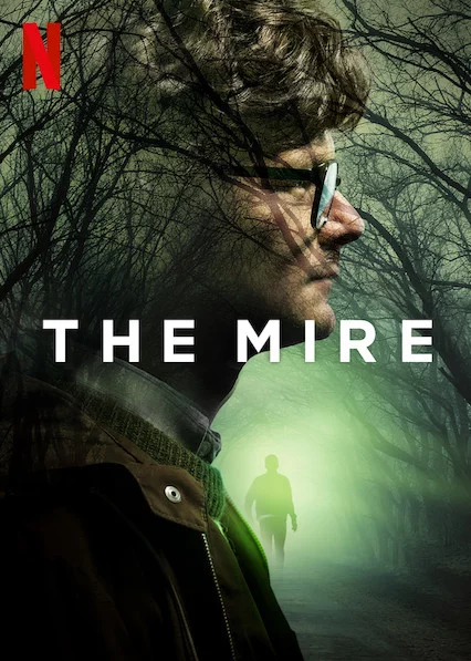 Vũng lầy (Phần 1) The Mire (Season 1)