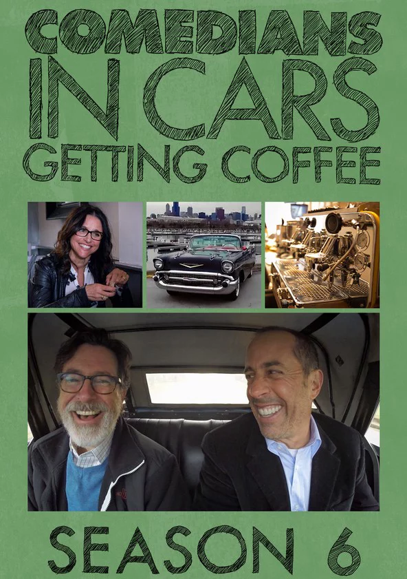 Xe cổ điển, cà phê và chuyện trò cùng danh hài (Phần 6) Comedians in Cars Getting Coffee (Season 6)