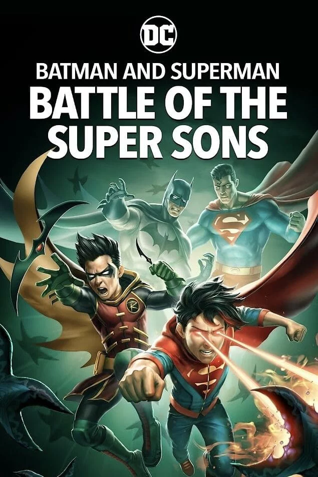 Batman and Superman: Battle of the Super Sons Batman and Superman: Battle of the Super Sons
