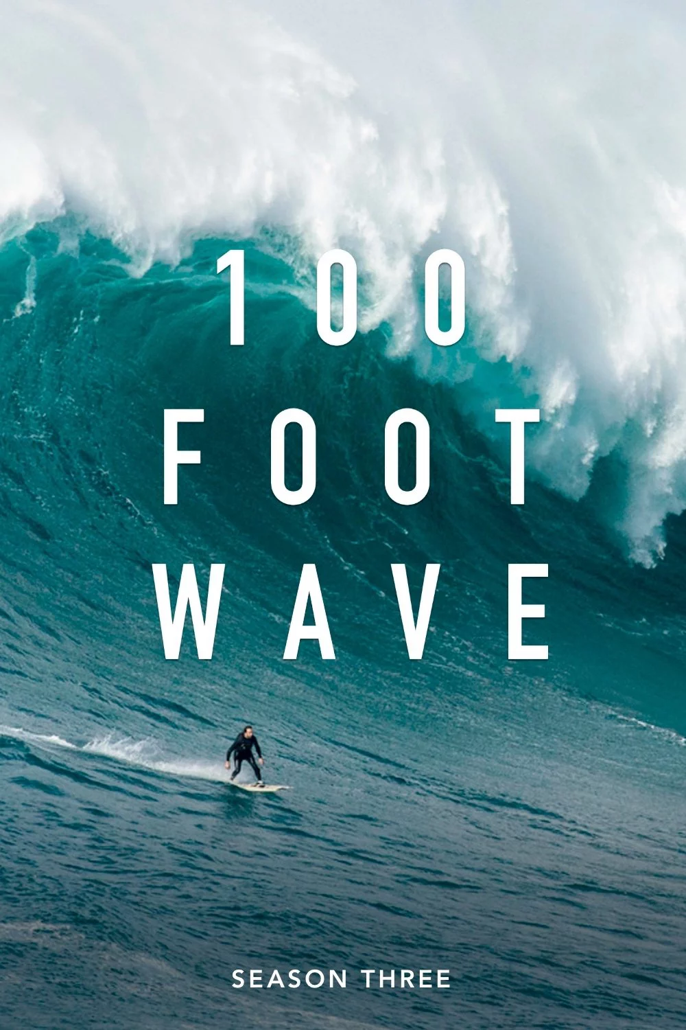 Cơn Sóng Lừng 30 Mét (Phần 3) 100 Foot Wave (Season 3)
