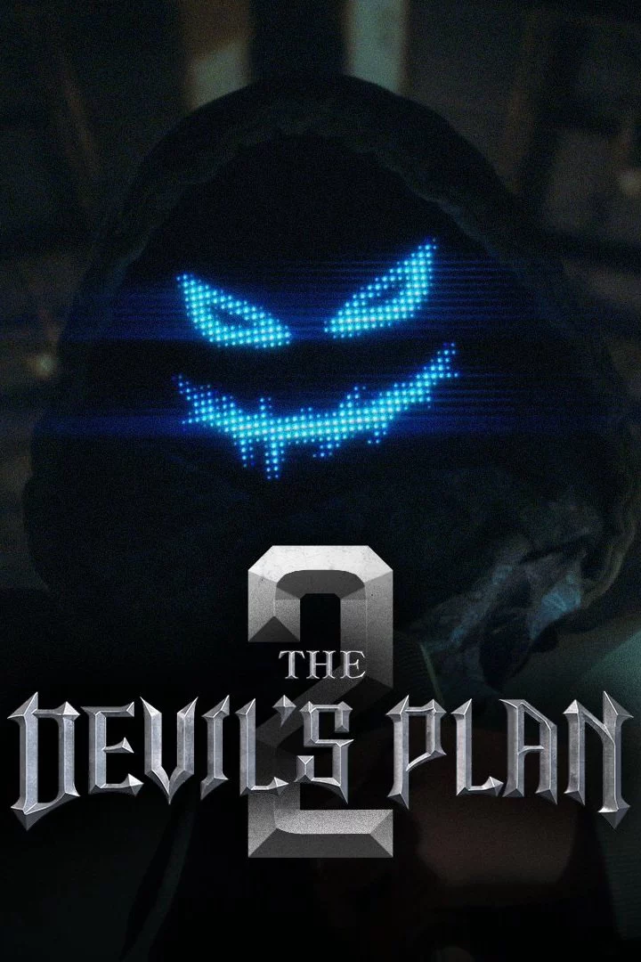 Kế Hoạch Của Quỷ Dữ (Phần 2) The Devil's Plan (Season 2)