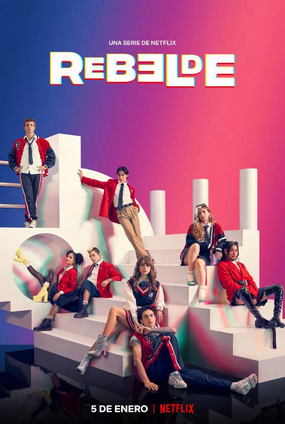 Rebelde: Tuổi trẻ nổi loạn Rebelde
