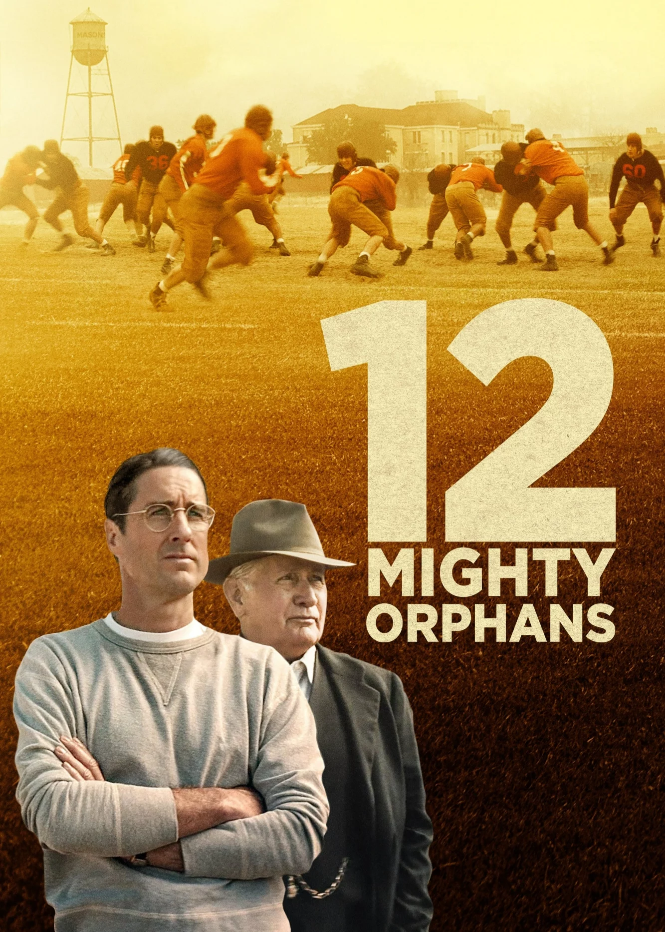 12 Mighty Orphans 12 Mighty Orphans