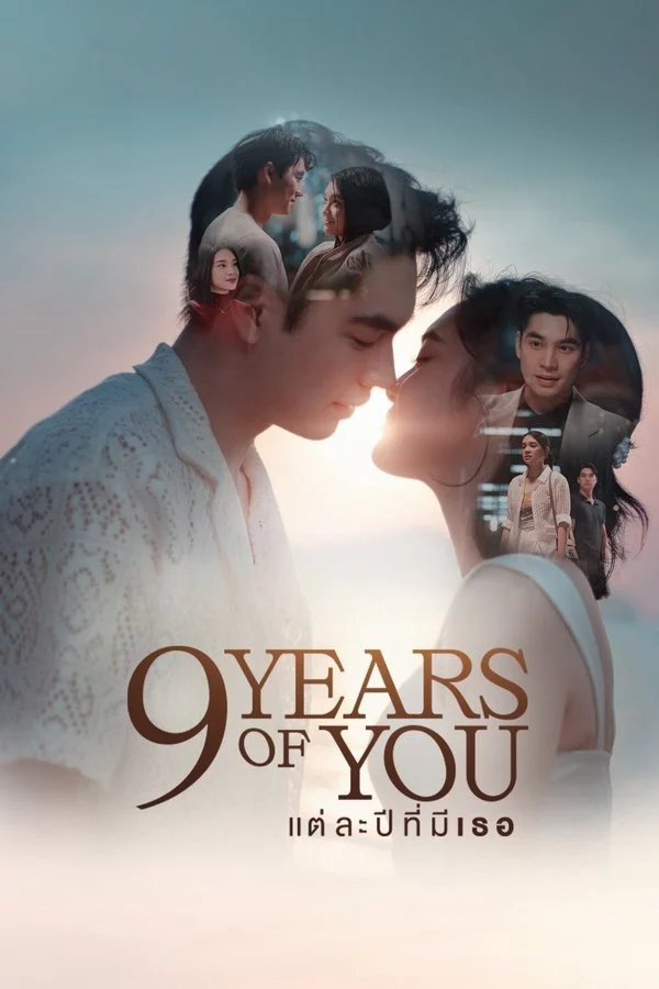 9 Năm 1 Tình Yêu 9 Years of You