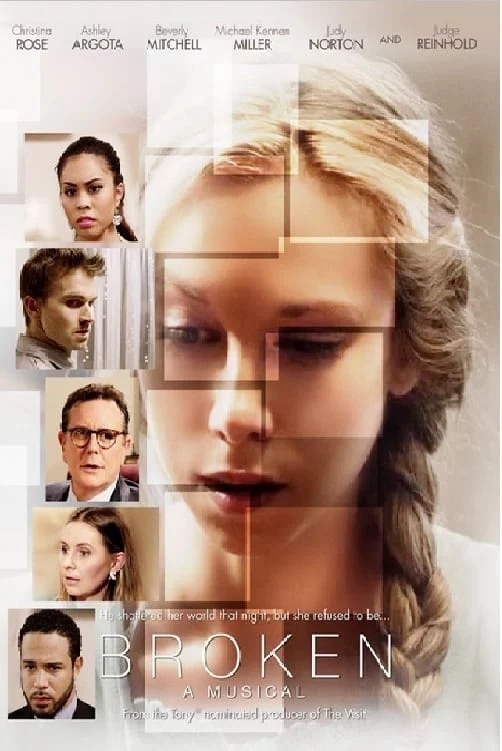 Bản Tình Ca Dang Dở Broken: A Musical