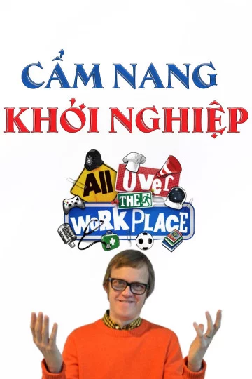 Cẩm Nang Khởi Nghiệp All Over The Workplace