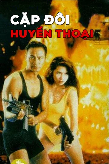 Cặp Đôi Huyền Thoại Legendary Couple