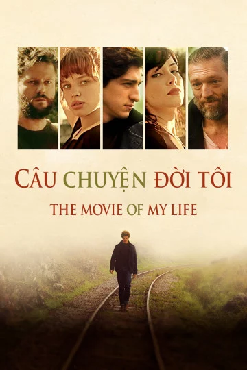 Câu Chuyện Đời Tôi The Movie of My Life
