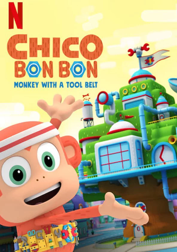Chico Bon Bon: Chú khỉ và thắt lưng đồ nghề (Phần 3) Chico Bon Bon: Monkey with a Tool Belt (Season 3)