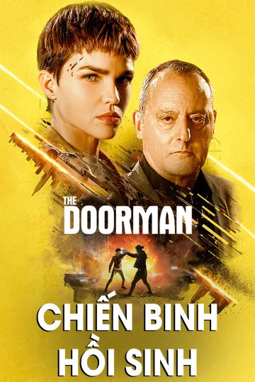 Chiến Binh Hồi Sinh The Doorman