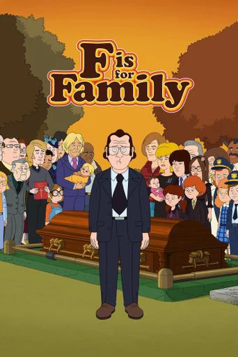 Chuyện gia đình (Phần 5) F is for Family (Season 5)