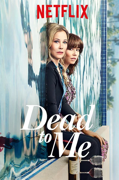 Coi như đã chết (Phần 2) Dead to Me (Season 2)